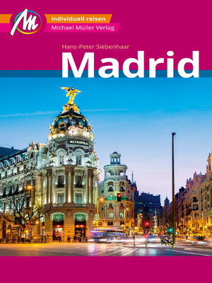 cover image of Madrid MM-City Reiseführer Michael Müller Verlag